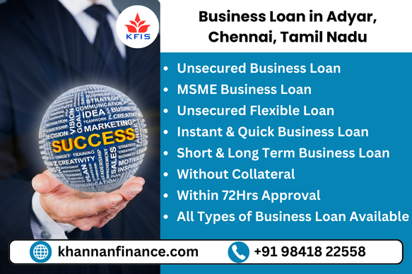 Business Loan In Adyar